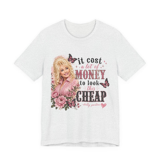 Custom Dolly Parton 'It Cost a Lot of Money...' Graphic Tee